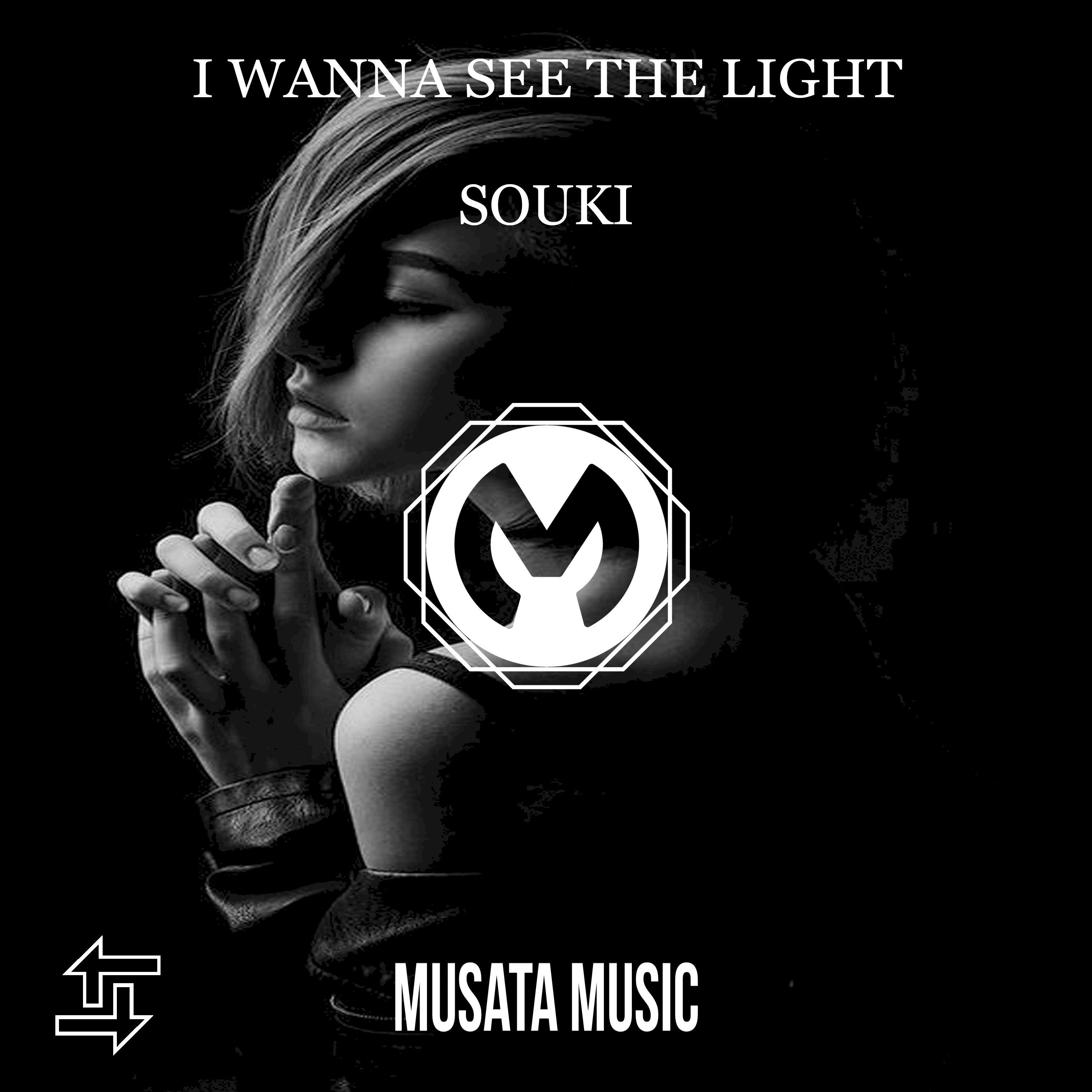 I Wanna See The Light