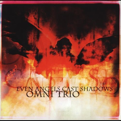 Even Angels Cast Shadows