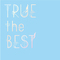 TRUE the BEST专辑