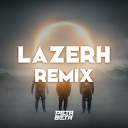 End Of Time (LAZERH Remix)