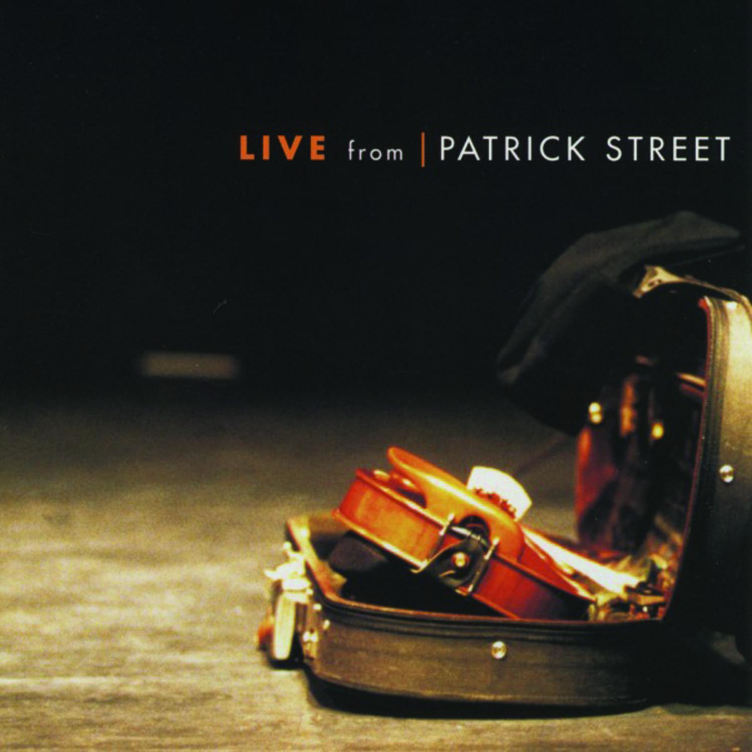 Live From Patricks Street