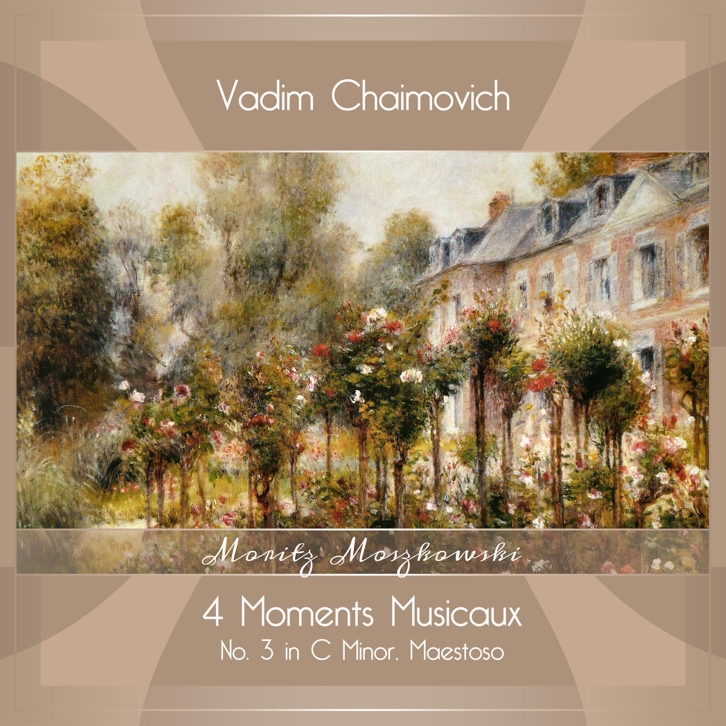 Vadim Chaimovich - 4 Moments Musicaux, Op. 84:No. 3 in C Minor, Maestoso