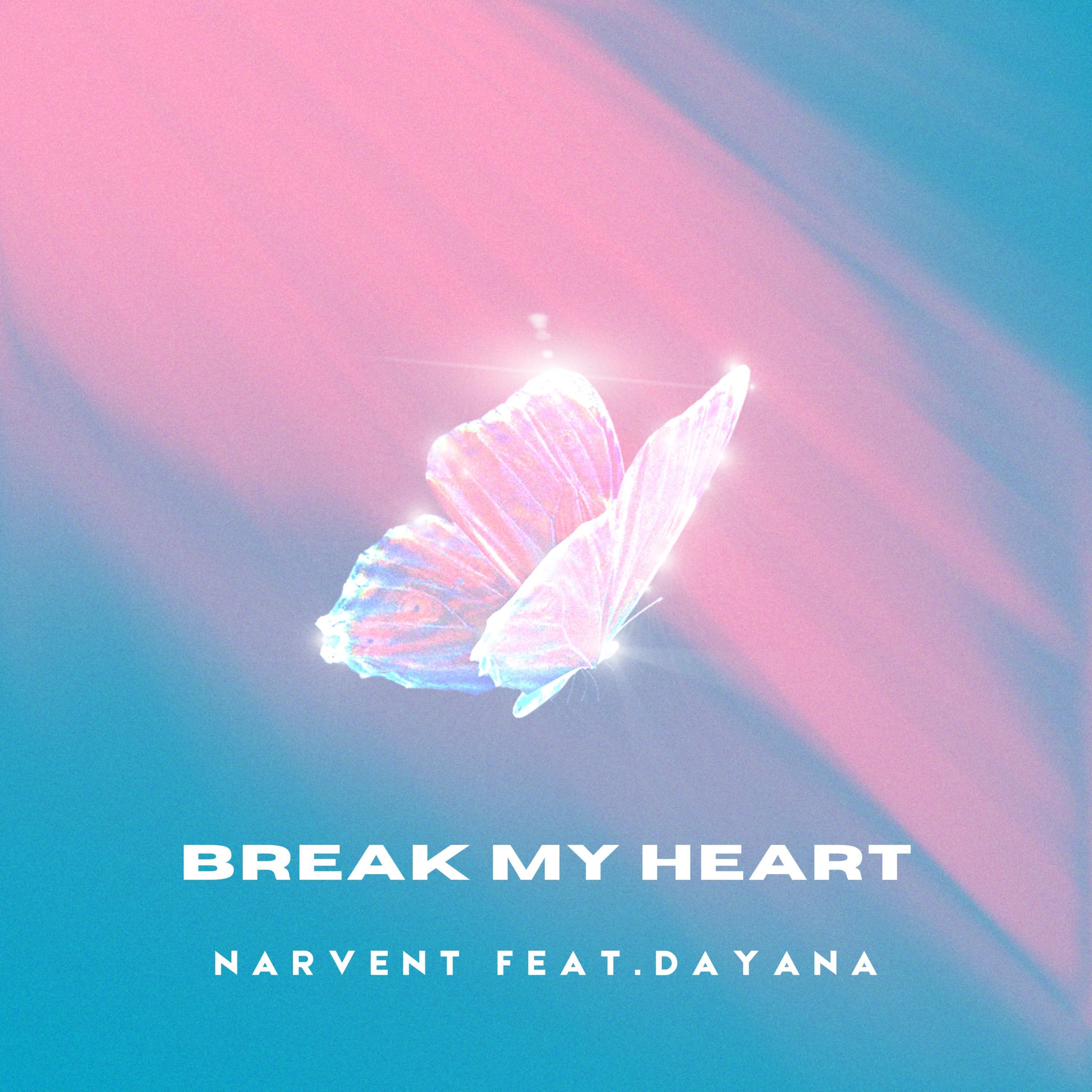 Break My Heart