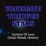 Cascada - Summer Of Love (Vocal Melody Version)专辑