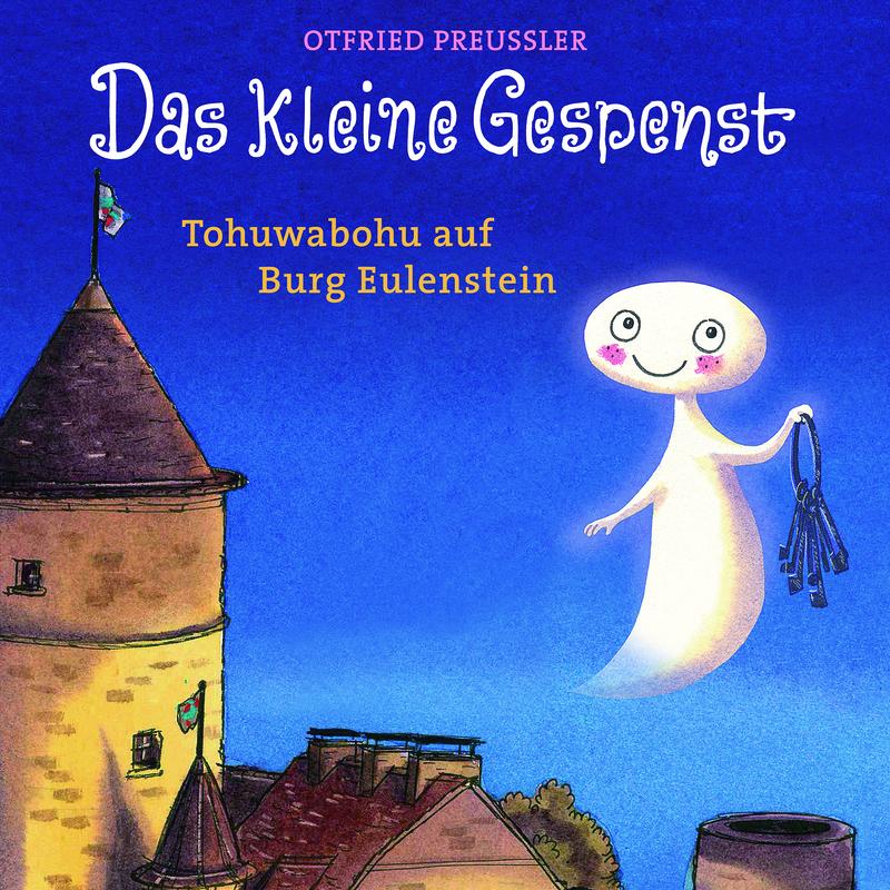 Das kleine Gespenst - Tohuwabohu auf Burg Eulenstein