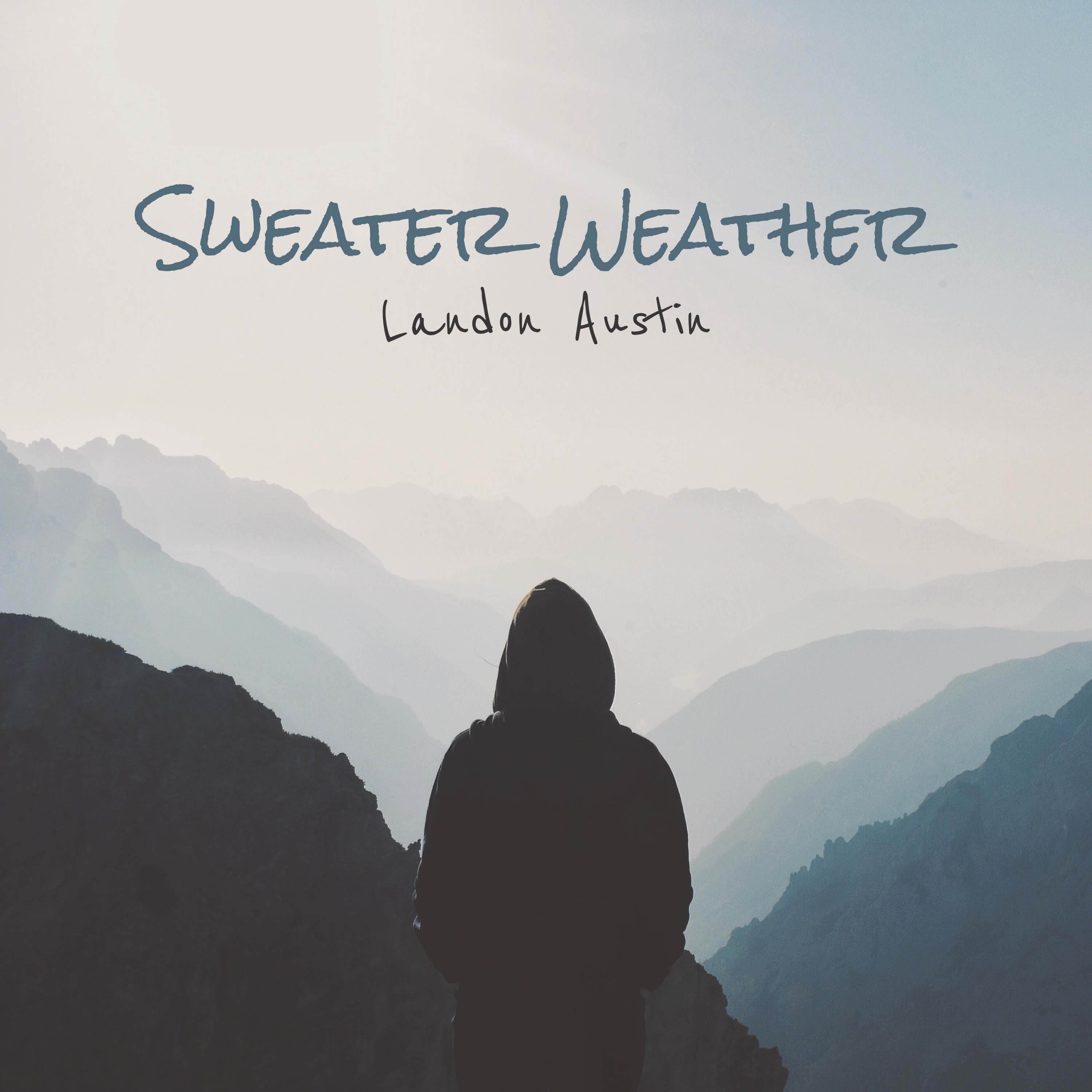 Landon Austin - Sweater Weather (Acoustic Version)