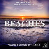 Beaches - Wind Beneath My Wings ( Karaoke )