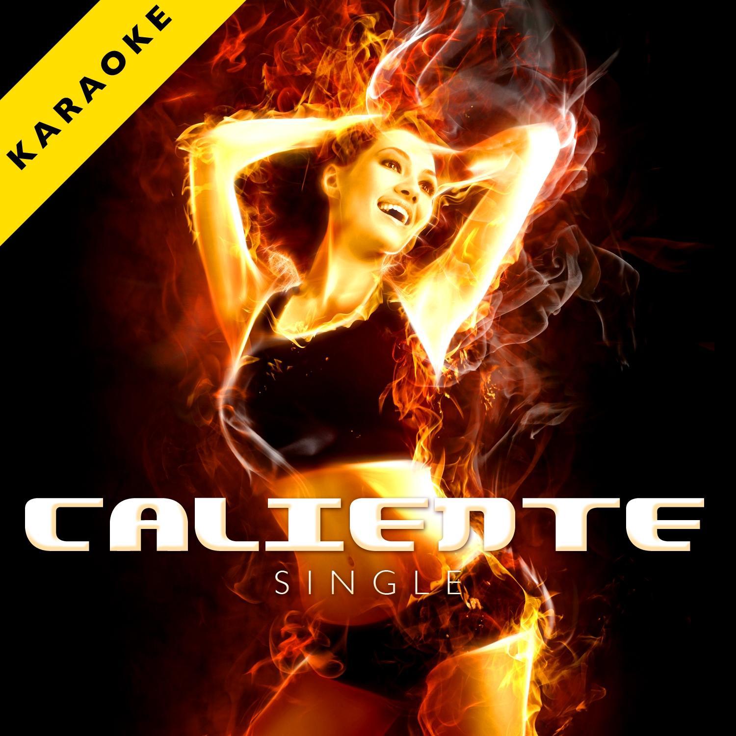 Caliente (Karaoke Version) - Single专辑