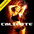 Caliente (Karaoke Version) - Single