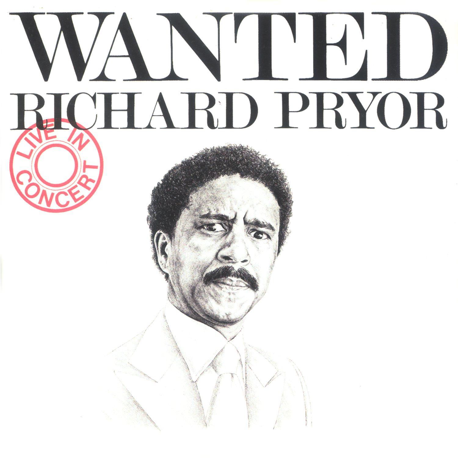 Wanted/Richard Pryor - Live In Concert