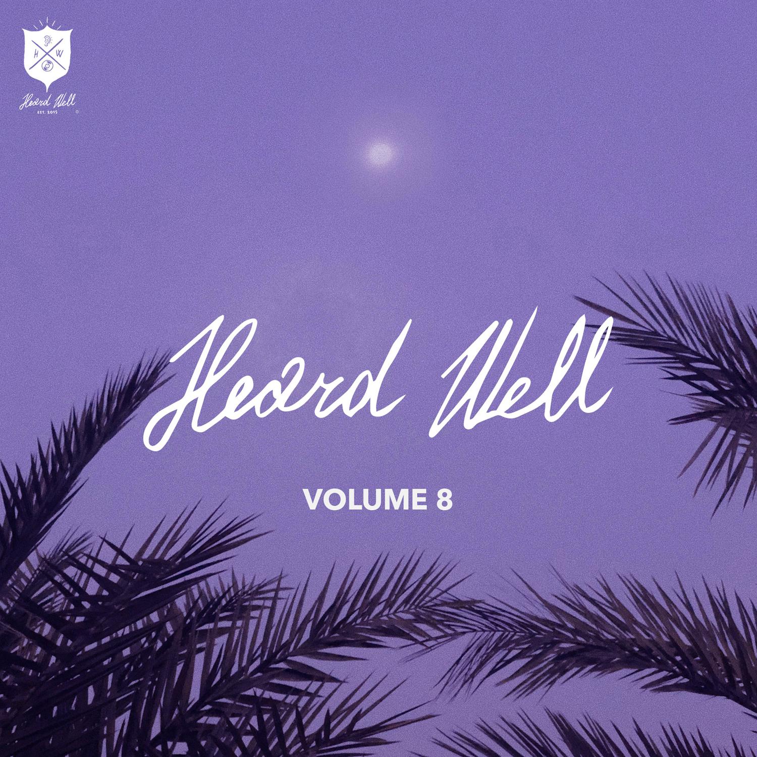 Heard Well Collection Vol. 8专辑