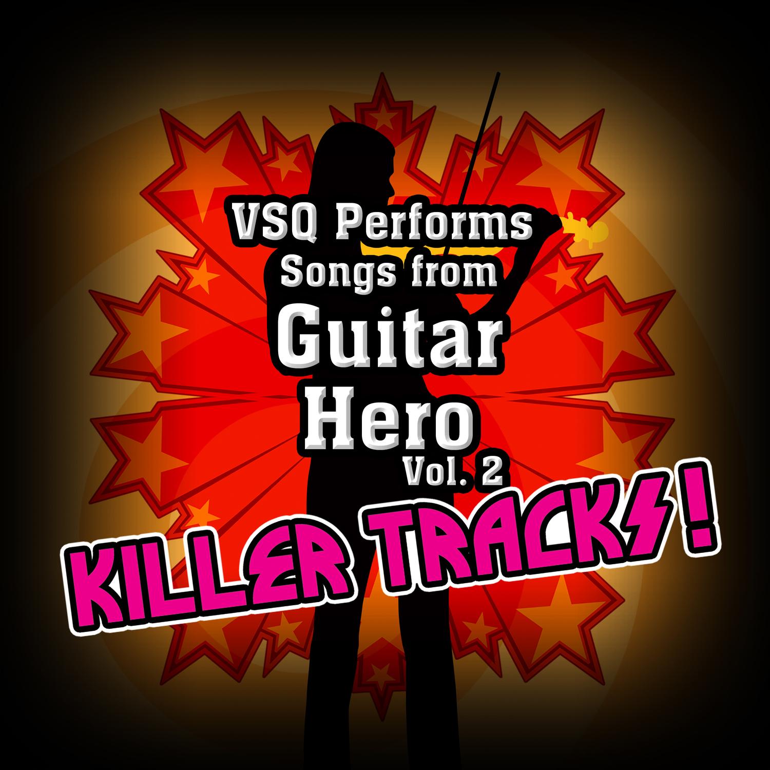 The Tribute to Guitar Hero: Killer Tracks!