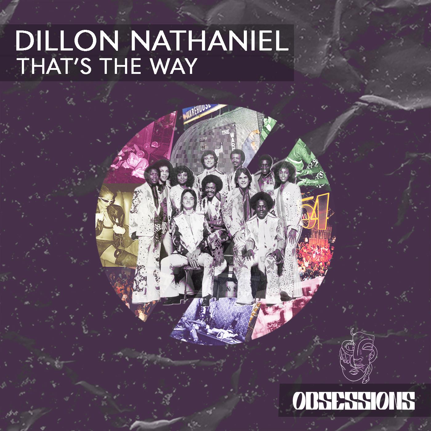 Dillon Nathaniel - That's The Way