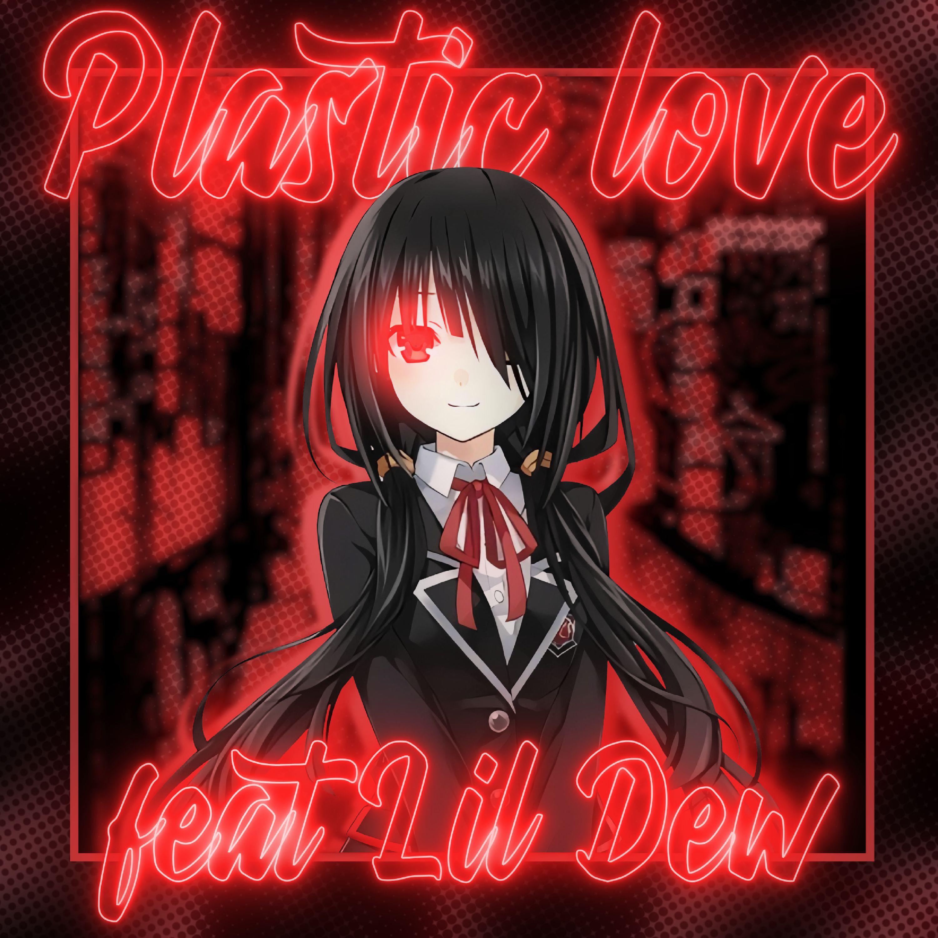 Plastic Love