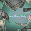 ItsTyTy - Get Money Baby (feat. A1)