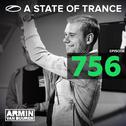 A State Of Trance Episode 756专辑