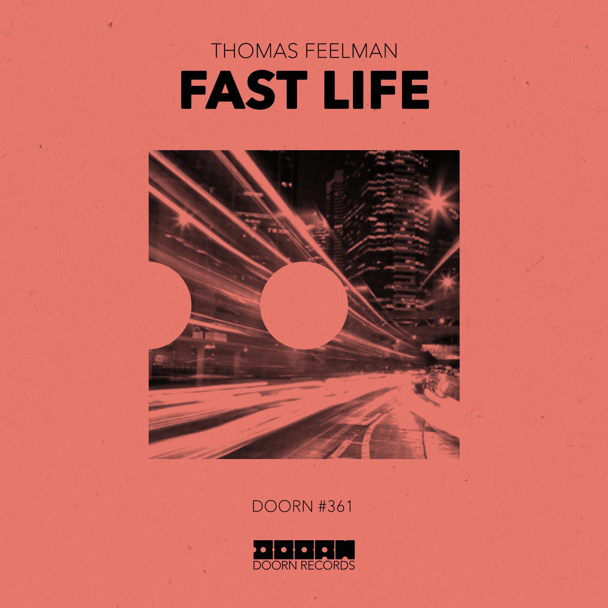 Fast Life (Extended Mix)