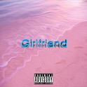 girlfriend专辑