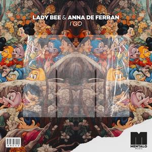 Lady Bee & Anna de Ferran - I Go (Instrumental) 原版无和声伴奏