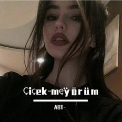 Çiçek-męÿōrüm