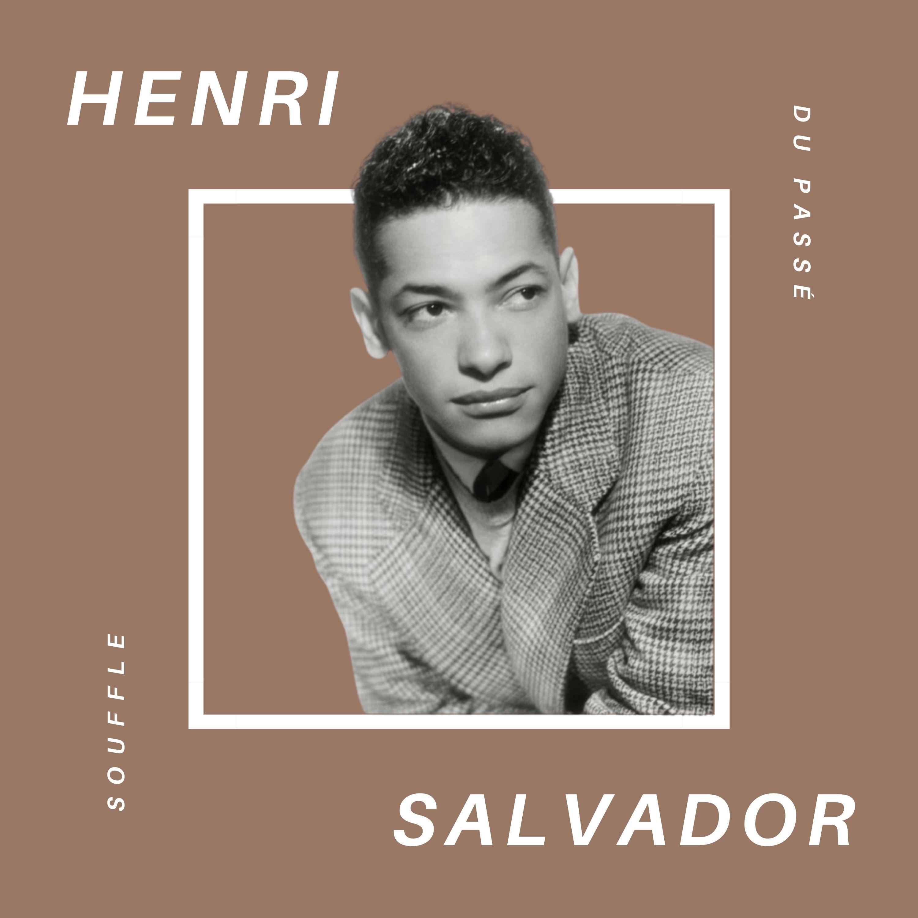 Henri Salvador - Souffle du Passé