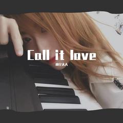 Call it love 伴奏