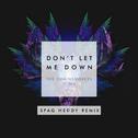 Don't Let Me Down (Spag Heddy Remix)专辑