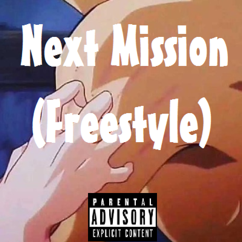 Next Mission Freestyle专辑