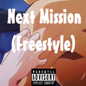 Next Mission Freestyle专辑