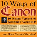 10 Ways of Canon in D by Johann Pachelbel专辑