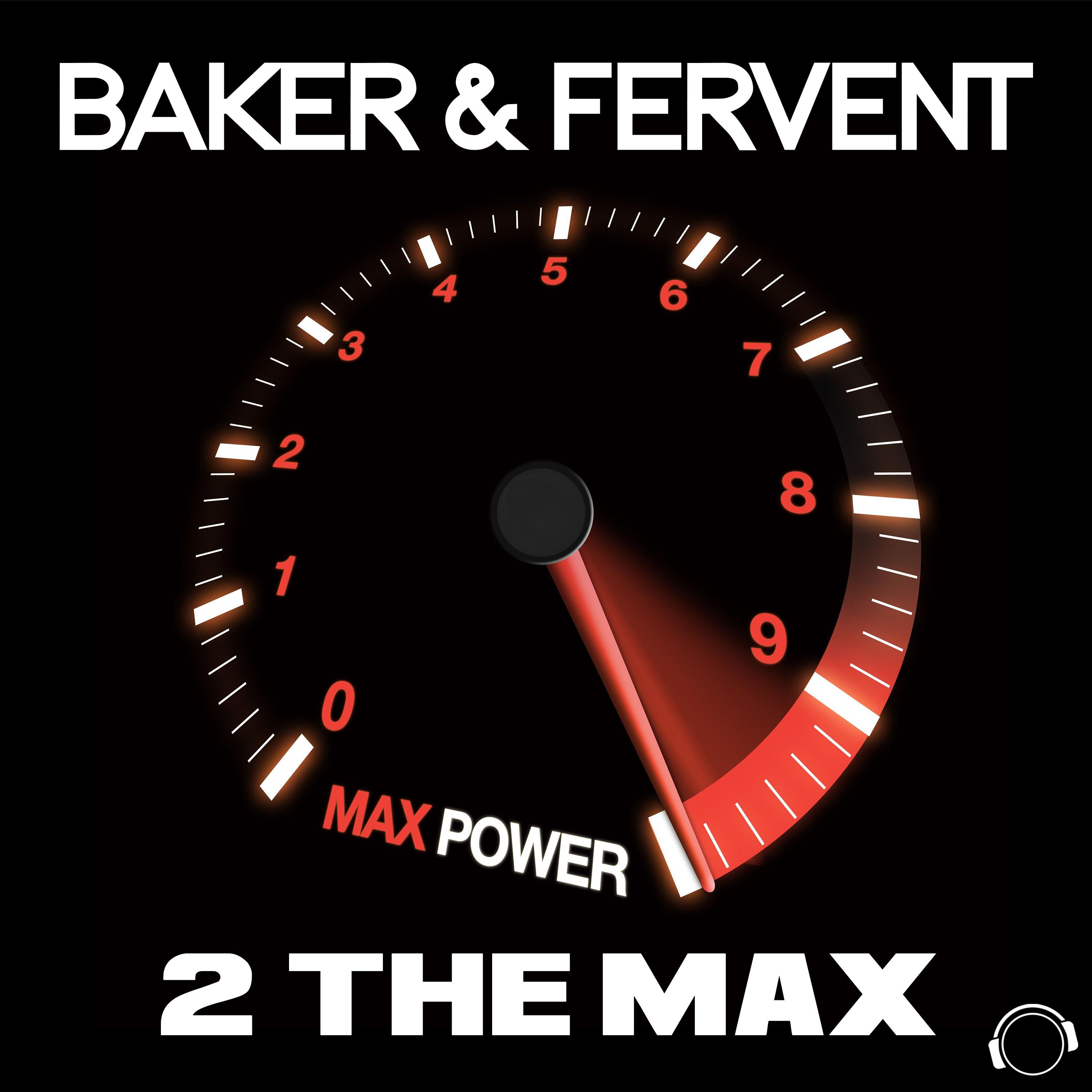 Baker - 2 the Max (Radio Edit)