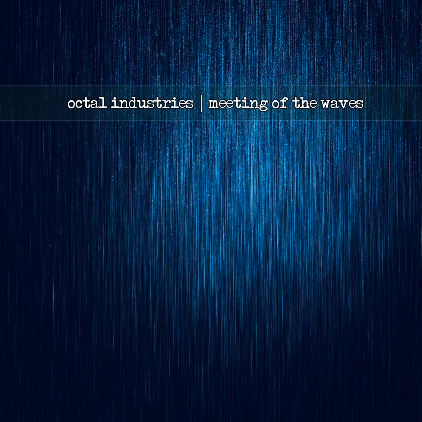 Meeting of the Waves