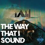 The Way That I Sound专辑