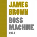Boss Machine Vol.  1专辑