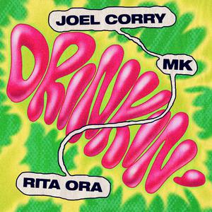 Joel Corry, Rita Ora & MK - Drinkin' (PT karaoke) 带和声伴奏 （降6半音）