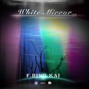 White Mirror(EP)