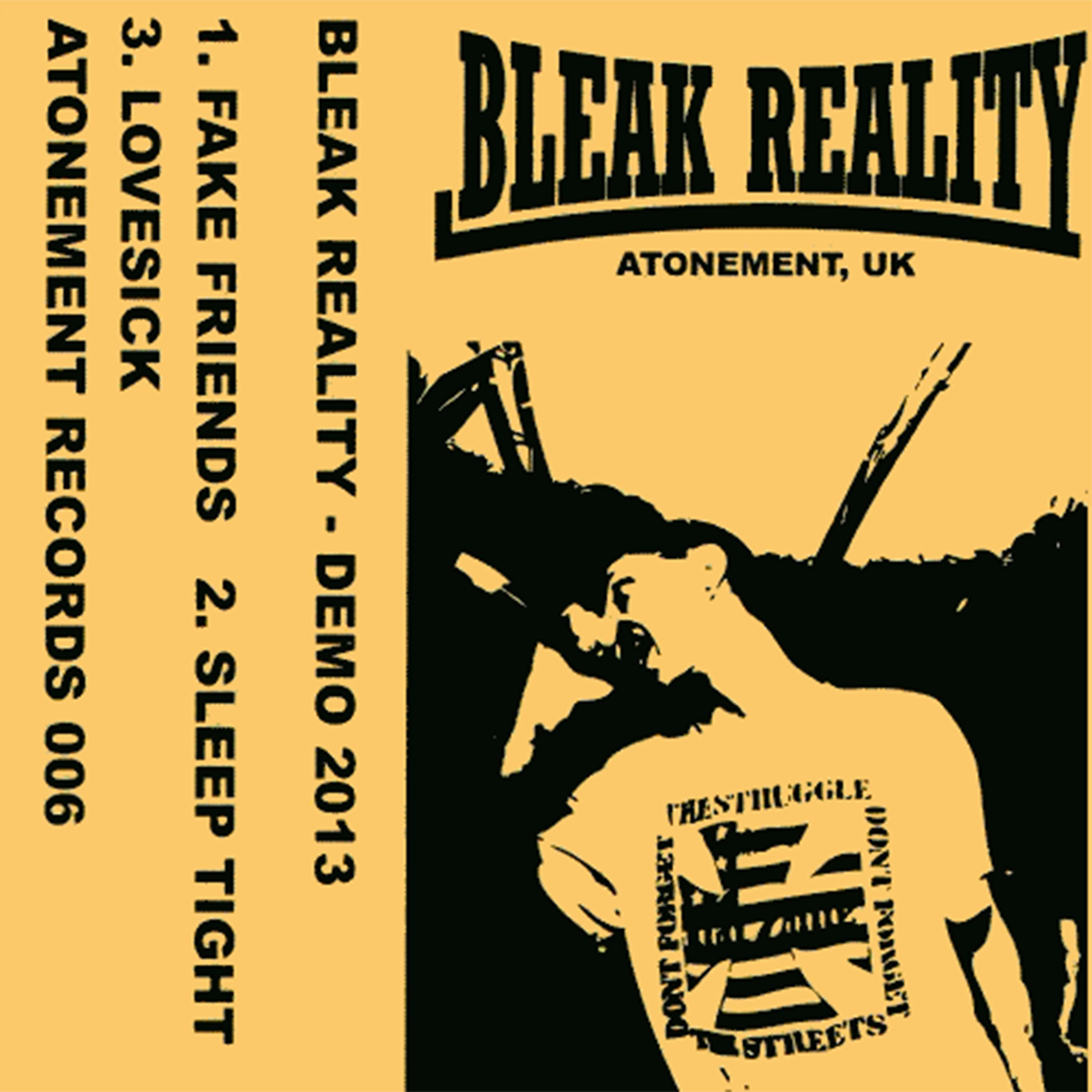 Bleak Reality - Demo 2013