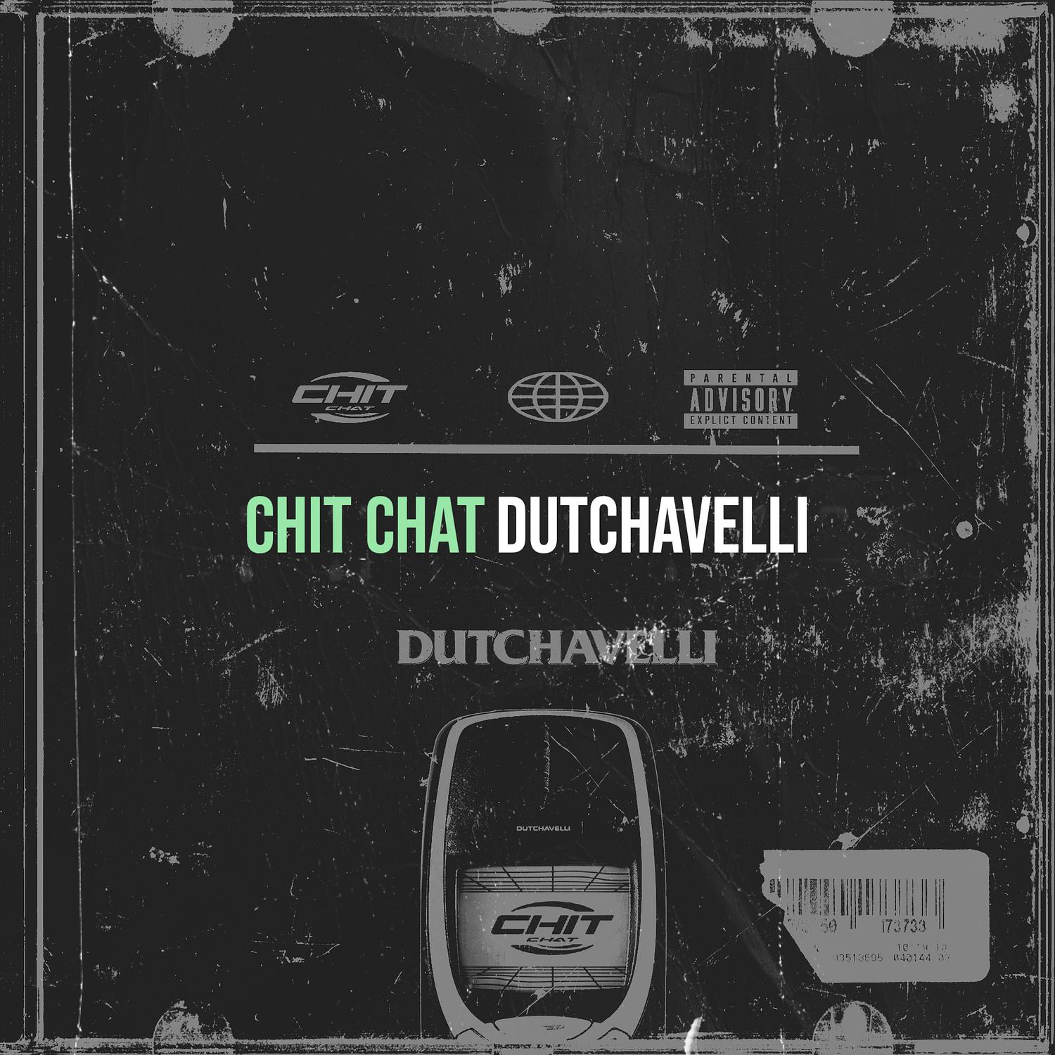 Dutchavelli - Chit Chat