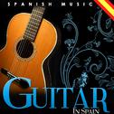 Spanish Music. Guitar in Spain专辑