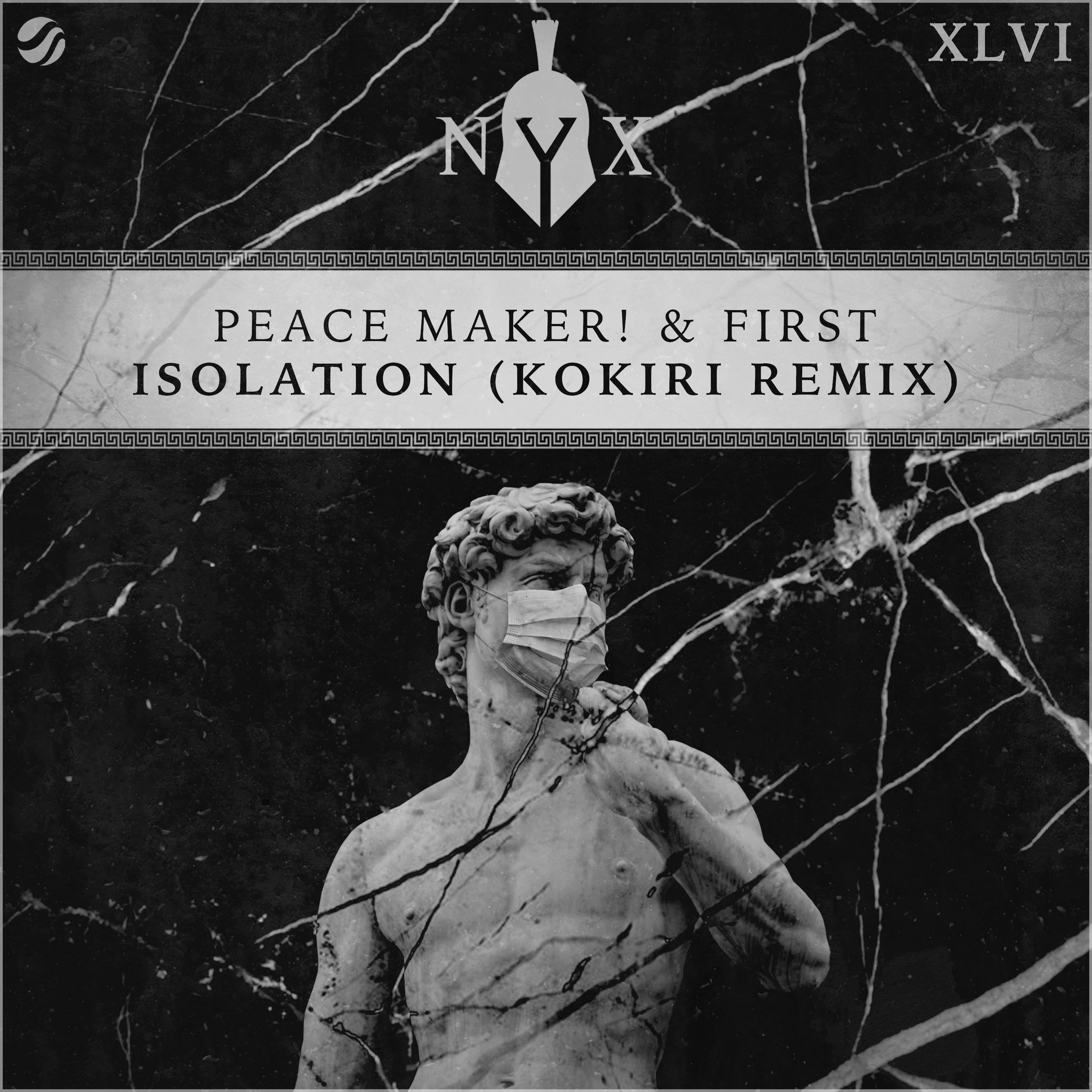 Peace Maker! - Isolation (Kokiri Remix)