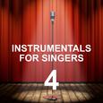 Instrumentals for Singers 4