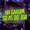 MC GSEIS - Na Garupa do Pretin Só as do Job