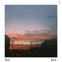 i hate u i love u (Ndrsn Remix)专辑