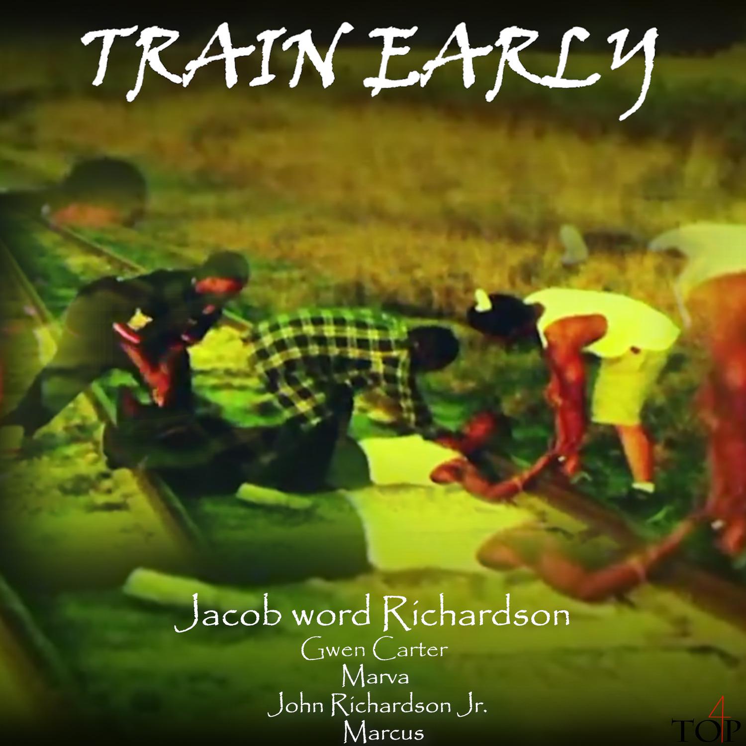 Jacob word Richardson - Train Early