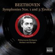 BEETHOVEN, L. van: Symphonies Nos. 1 and 3 (Karajan) (1952-1953)