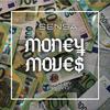 Sensa - Money Moves