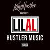 Lil Al - HUSTLER MUSIC