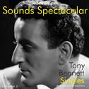 Sounds Spectacular: Tony Bennett Singles Volume 2专辑