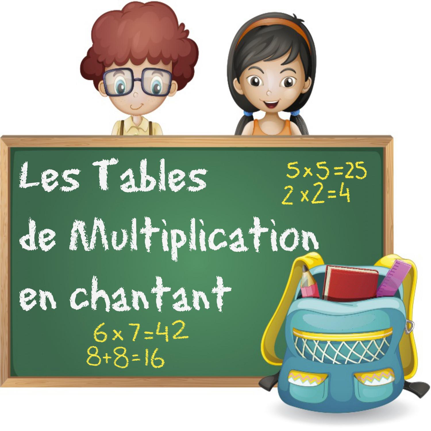 Les tables de multiplication en chantant