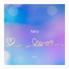 Tell U